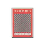 Affiche Les gros mots 50x70cm | Fleux | 4