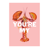 Affiche You're My Lobster - A3 | Fleux | 2