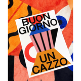 Affiche Buongiorno Un Cazzo - 50x70 cm | Fleux | 9