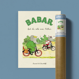 Affiche Babar Babar fait du vélo avec Arthur | Fleux | 7