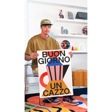 Affiche Buongiorno Un Cazzo - 50x70 cm | Fleux | 10