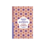 Paris Petits Bistots great chefs book | Fleux | 2