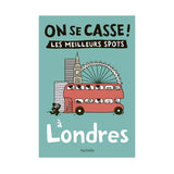 Guide On Se Casse! The Best Spots in London | Fleux | 7