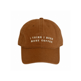 Casquette - I Think I Need More Coffee | Fleux | 7