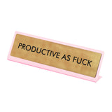 Productive as fuck Desk Plate | Fleux | 2